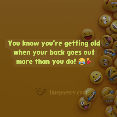 Hilarious jokes about getting old