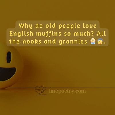 Hilarious jokes about getting old