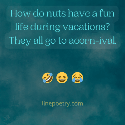 funny nut jokes that walnut disappoint