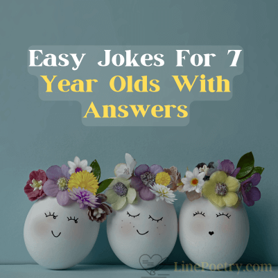 Easy jokes for 7 year olds