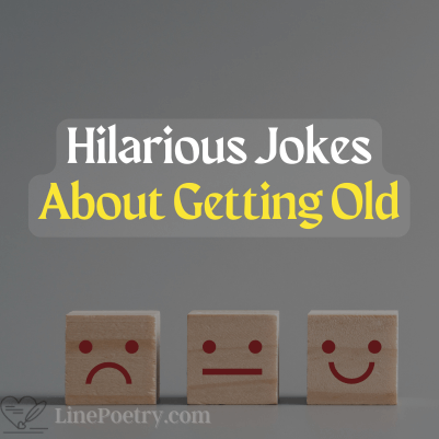 Hilarious jokes getting old