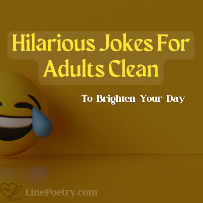 Hilarious jokes for adults clean