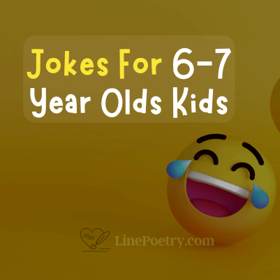 jokes for 6-7 year olds