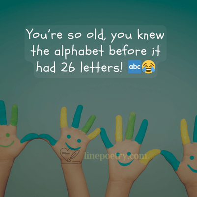 Your So Old Jokes for Adults