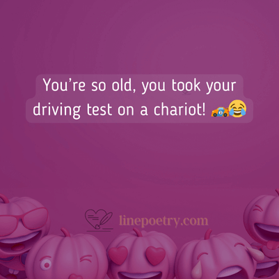 You Are So Old Jokes