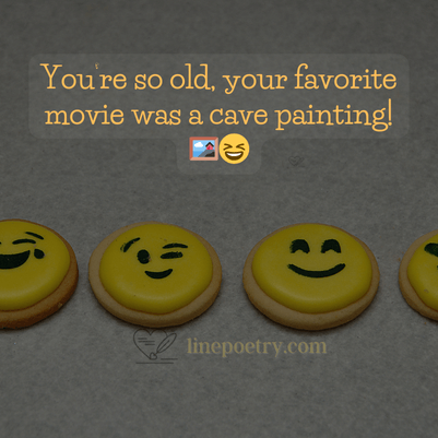 You Are So Old Jokes