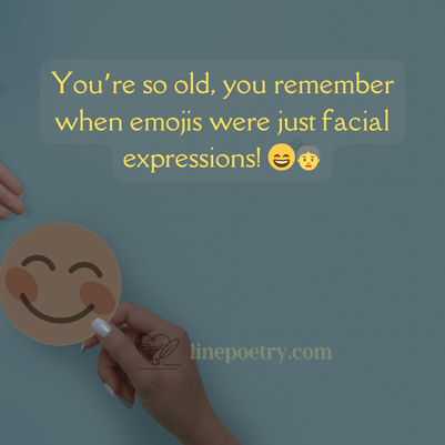 You Are So Old Jokes