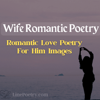 Romantic Poetry For Wife