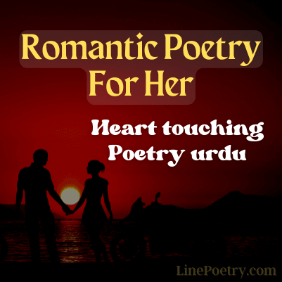 romantic poetry for her
