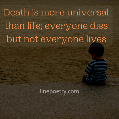 310+ Death Quotes That Will Give You Emotional Relief