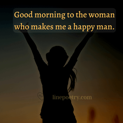 good morning quotes for her to make her smile