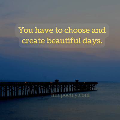 have a beautiful day quotes