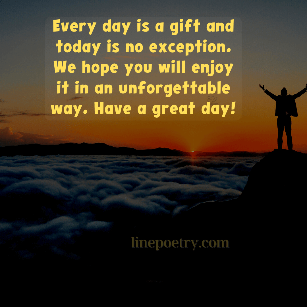 hope your day is going well quotes