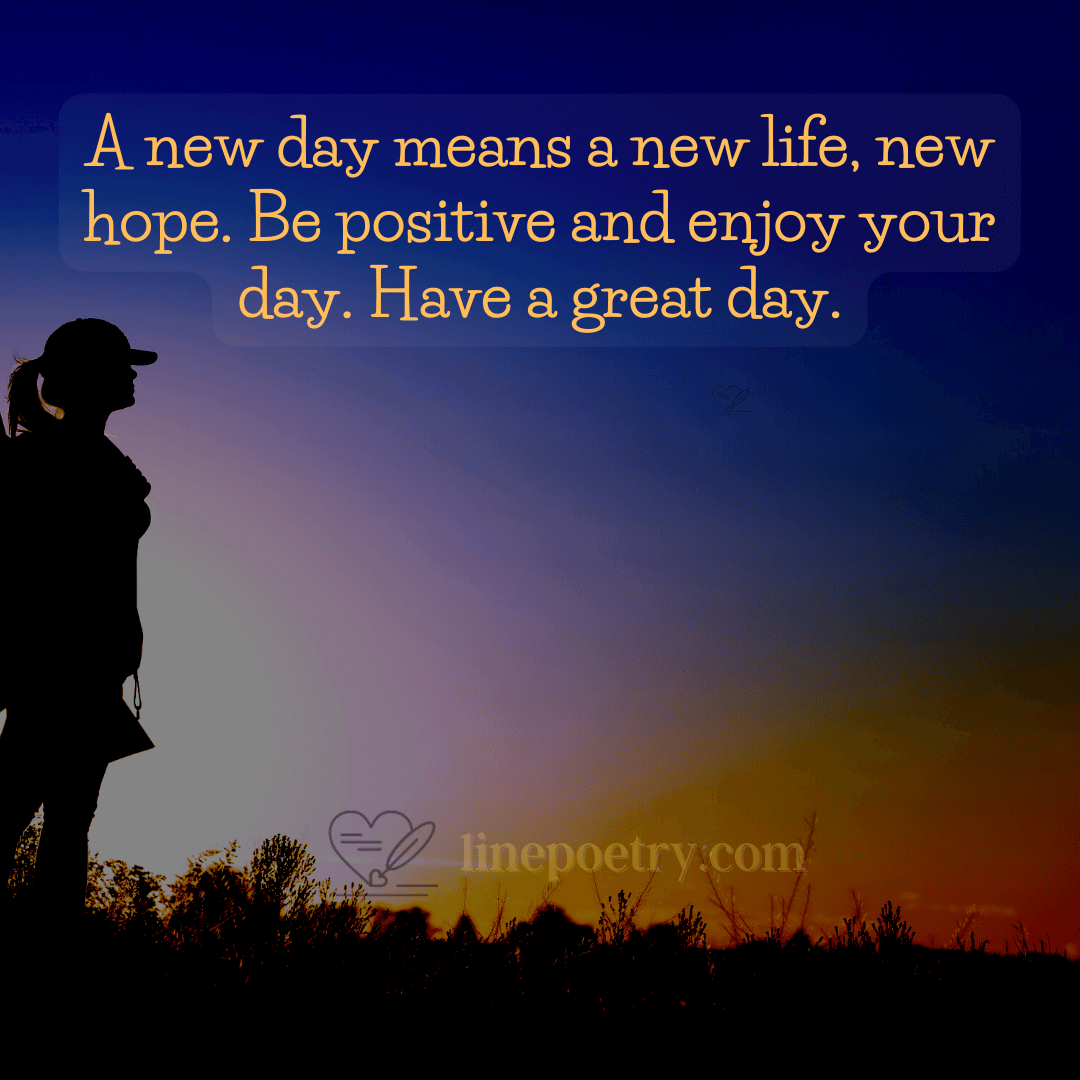 45+ Best Hope Your Day Is Going Well Quotes - Luv68