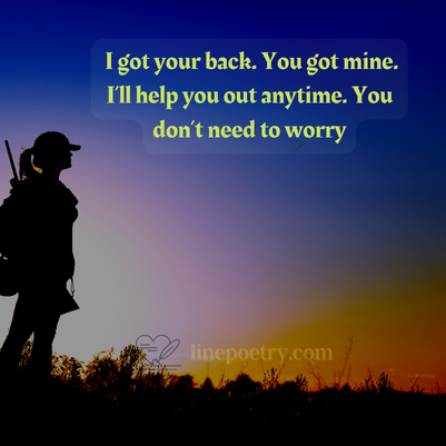 I Got Your Back Quotes To Show Your Support