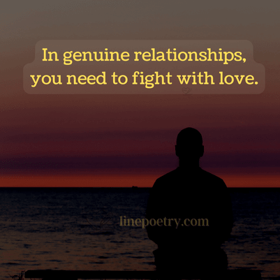 40+ Love Fight Quotes To Stop Fighting In Relationship