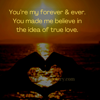 love you forever quotes for him & her