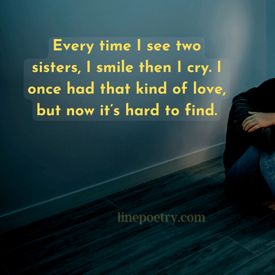 missing a sister who died quotes