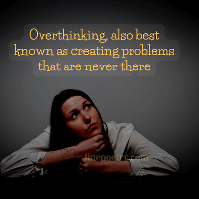 overthinking quotes positive
