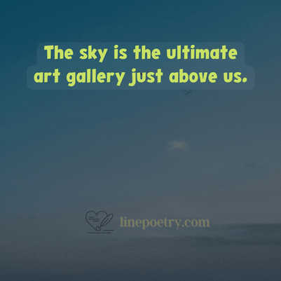 beautiful sky quotes about life