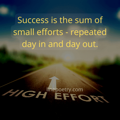 success is the sum of small efforts quote