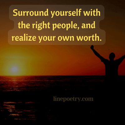surround yourself with good people quotes