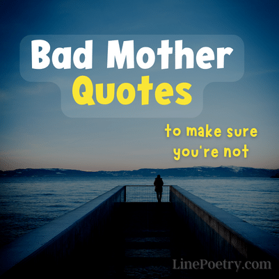 bad mother quotes