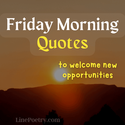friday morning quotes