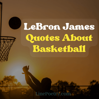 basketball lebron james quotes