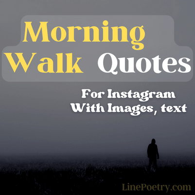 morning walk quotes