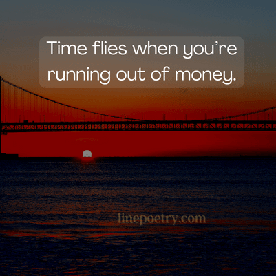 how fast time flies quotes
