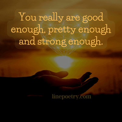 you are enough quotes for him & her