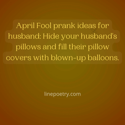 April Fool prank ideas for hus... best april fools pranks images, text