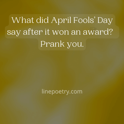 What did April Fools’ Day sa... best april fools pranks images, text