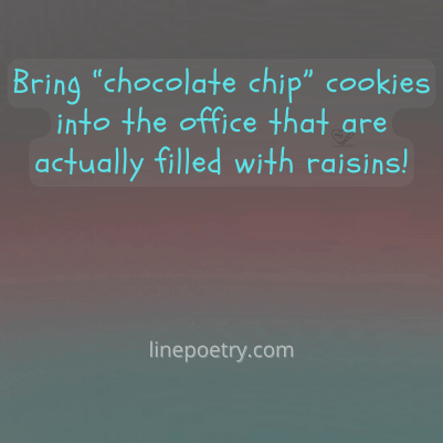 Bring “chocolate chip” coo... best april fools pranks images, text