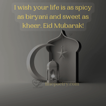 I wish your life is as spicy a... eid mubarak wishes, messages, greeting images