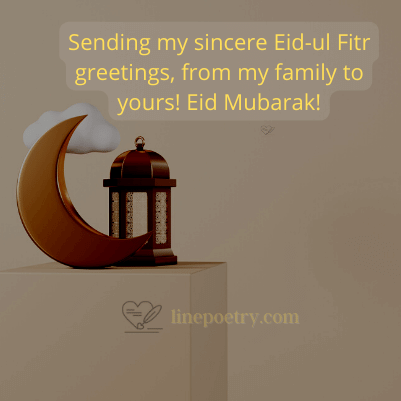 Sending my sincere Eid-ul Fitr... eid mubarak wishes, messages, greeting images