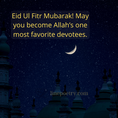 Eid Ul Fitr Mubarak! May you�... eid mubarak quotes, prayers, captions