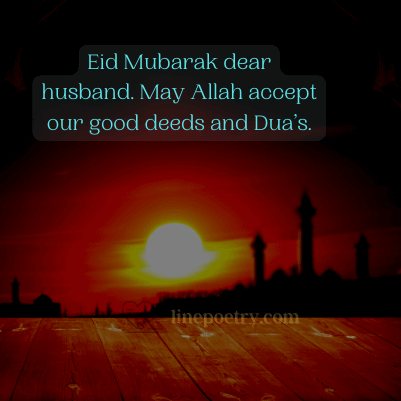 Eid Mubarak dear husband. May ... eid mubarak wishes for love, couple