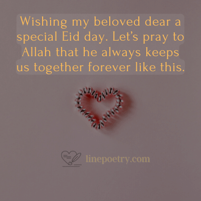 Wishing my beloved dear a spec... eid mubarak wishes for love, couple