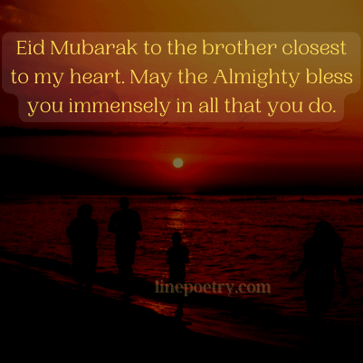 Eid Mubarak to the brother clo... eid mubarak wishes, greeting for family