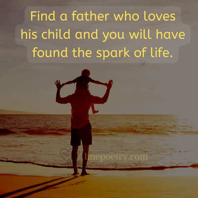 Find a father who loves his ch... fathers day quotes, wishes