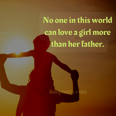 No one in this world can love ... fathers day quotes, wishes