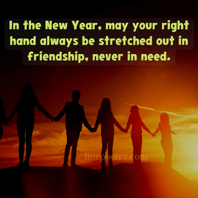 In the New Year, may your righ... happy friendship day quotes, wishes, messages