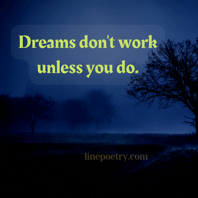 Dreams don't work unless💯�... happy labor day quotes and images