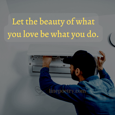 Let the beauty of what you lov... happy labor day quotes and images