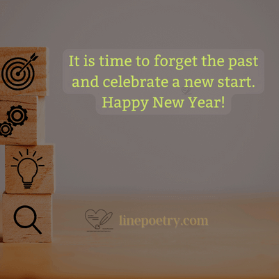 It is time to forget the past ... happy new year quotes inspirational