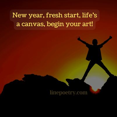 New year, fresh start, life’... happy new year quotes inspirational