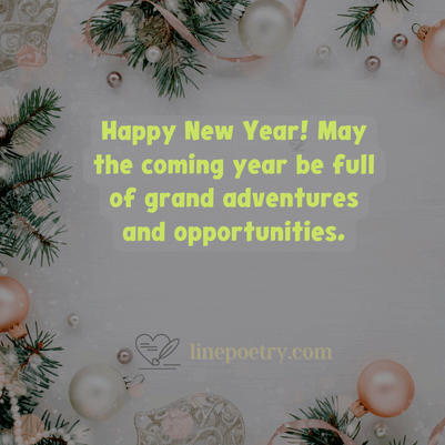 Happy New Year! May the coming... happy new year quotes inspirational