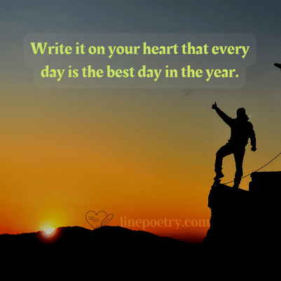 Write it on your heart that ev... happy new year quotes inspirational